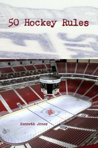 Cover of 50 Hockey Rules