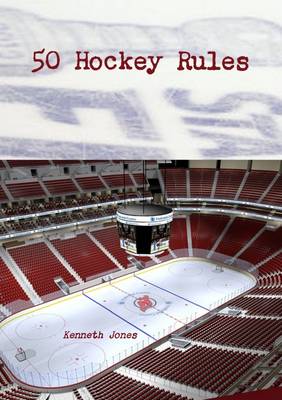 Book cover for 50 Hockey Rules