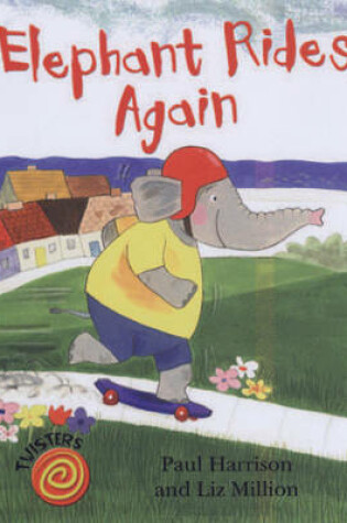 Cover of Elephant Rides Again