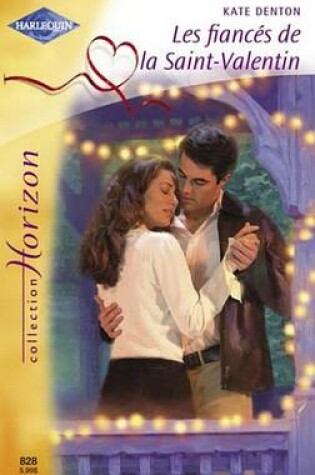 Cover of Les Fiances de La Saint-Valentin (Harlequin Horizon)