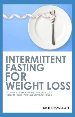 Book cover for Intermittent Fasting for Weight Loss