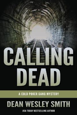 Book cover for Calling Dead
