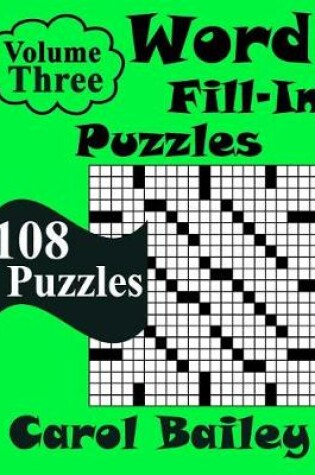 Cover of Word Fill-In Puzzles, Volume 3