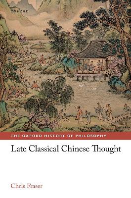 Book cover for Late Classical Chinese Thought