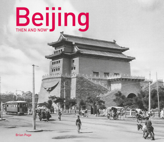 Cover of Beijing Then and Now®