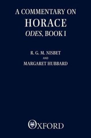 Cover of Commentary on Horace, A: Odes, Book I