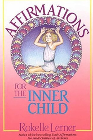 Cover of Affirmations for the Inner Child