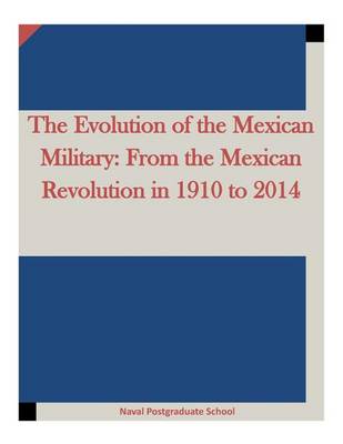 Book cover for The Evolution of the Mexican Military