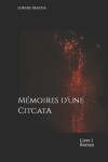 Book cover for Mémoires d'une CitcatA