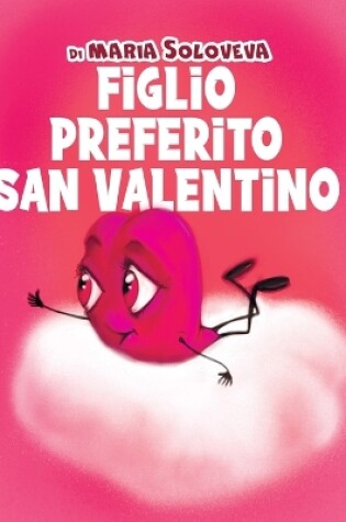 Cover of Figlio Preferito San Valentino