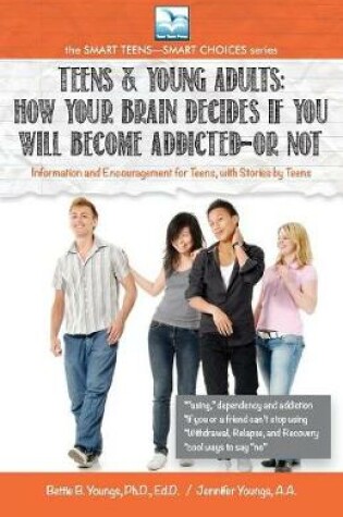Cover of How Your Brain Decides if You Will Become Addicted--or NOT