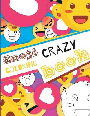 Cover of Emoji Crazy Coloring Book