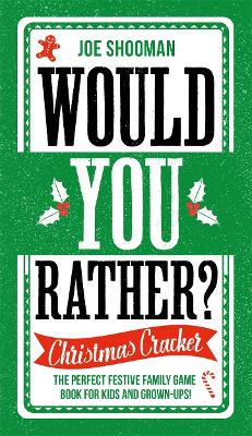 Book cover for Would You Rather: Christmas Cracker