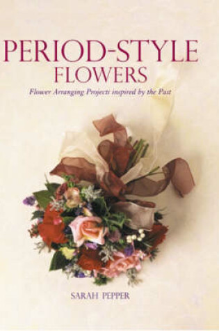 Cover of Period Style Flowers