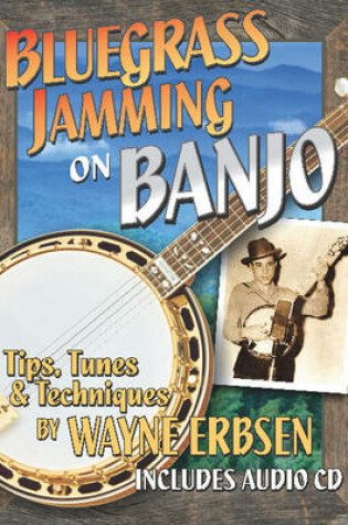 Cover of Bluegrass Jamming on Banjo