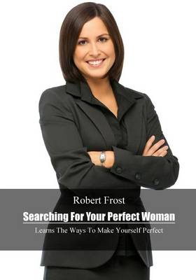 Book cover for Searching for Your Perfect Woman