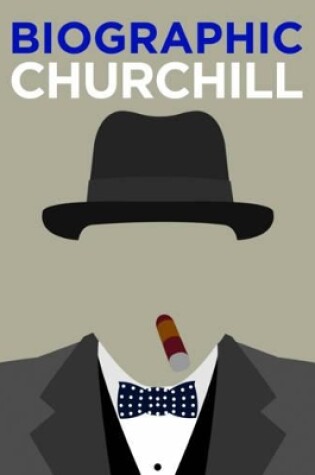 Cover of Biographic: Churchill