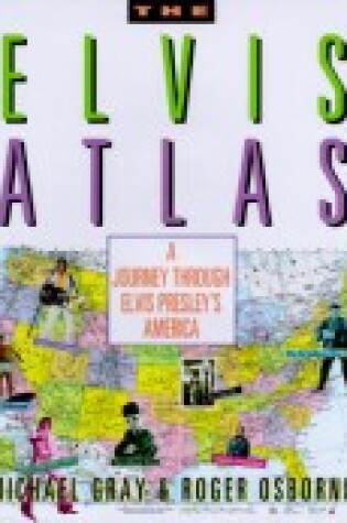 Cover of The Elvis Atlas