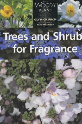 Cover of Trees and Shrubs for Fragrance