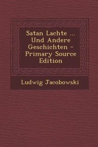 Cover of Satan Lachte ... Und Andere Geschichten