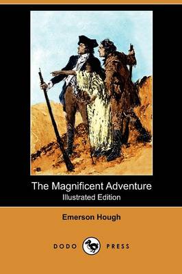 Book cover for The Magnificent Adventure(Dodo Press)