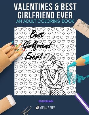 Book cover for Valentines & Best Girlfriend Ever