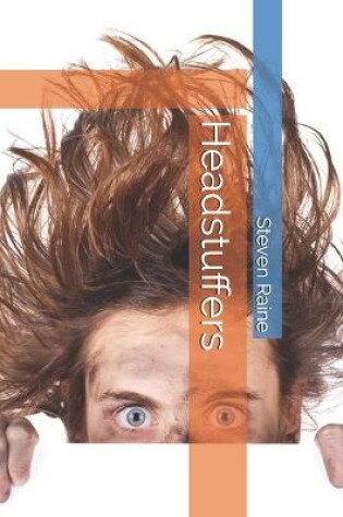 Cover of Headstuffers