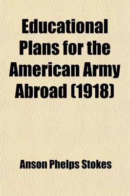 Book cover for Educational Plans for the American Army Abroad