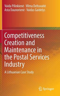 Book cover for Competitiveness Creation and Maintenance in the Postal Services Industry