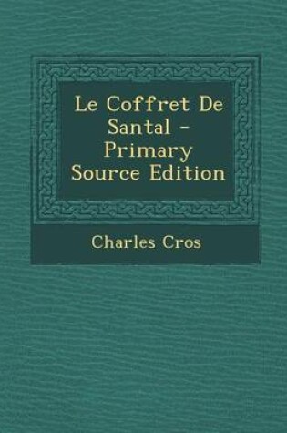 Cover of Le Coffret de Santal