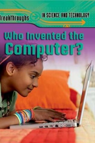 Cover of Who Invented the Computer?