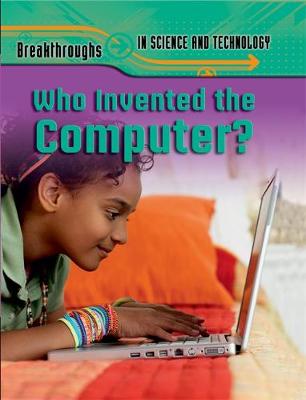 Book cover for Who Invented the Computer?