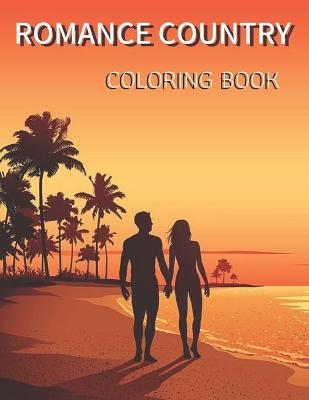 Book cover for Romance Country Coloring Book