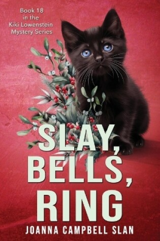 Cover of Slay, Bells, Ring