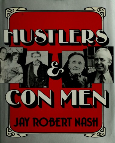 Book cover for Hustlers and Con Men