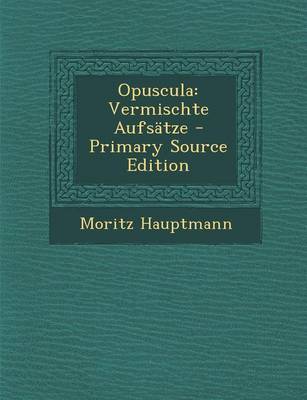 Book cover for Opuscula