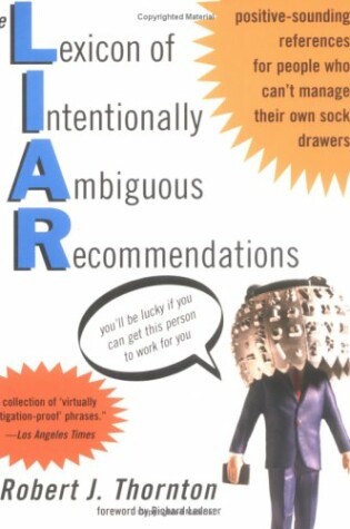 Cover of The Lexicon of Intentionally Ambiguous Recommendations (L.I.A.R.)