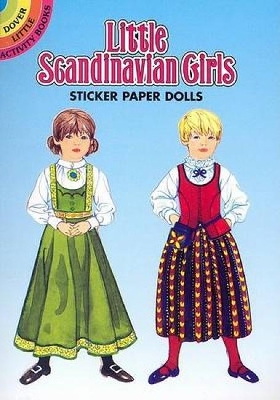 Cover of Little Scandinavian Girls Sticker Paper Dolls