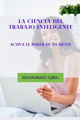 Book cover for La Ciencia del Trabajo Inteligente