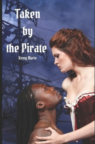 Cover of Taken by the Pirate