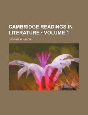 Book cover for Cambridge Readings in Literature (Volume 1)