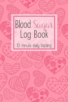 Book cover for Blood Sugar Log Book