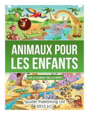 Book cover for Animaux pour les enfants