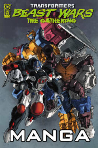 Cover of Transformers: Beast Wars: The Gathering Manga