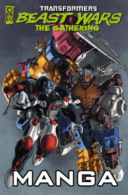 Book cover for Transformers: Beast Wars: The Gathering Manga