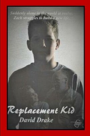 Cover of Replacement Kid
