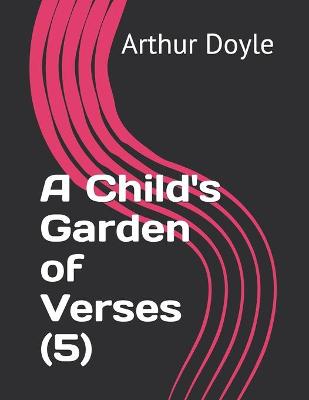 Book cover for A Child's Garden of Verses (5)