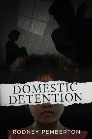 Cover of Domestic Detention