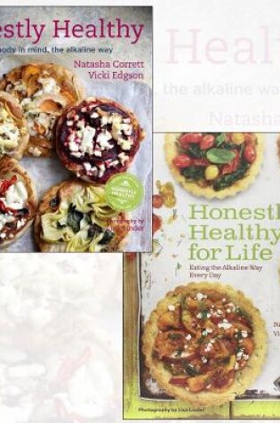 Cover of Honestly Healthy Cookbook Collection 2 Books Set, (Honestly Healthy for Life: Healthy Alternatives for Everyday Eating and Honestly Healthy: Eat with your body in mind, the alkaline way)