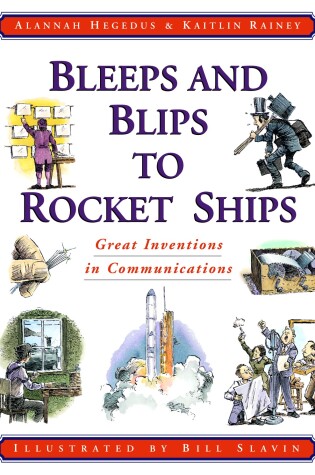 Cover of Bleeps and Blips to Rocket Ships